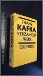 Kafka, Franz - Verzameld werk