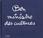 Ben - Ben ministre des cultures