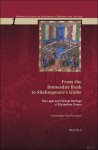 Dominique Goy-Blanquet - From the Domesday Book to Shakespeare?s Globe. The Legal and Political Heritage of Elizabethan Drama