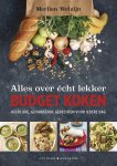 Merlien Welzijn & N.v.t. - Alles over écht lekker budget koken