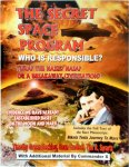 Timothy Green Beckley, Sean Casteel, Tim R. Swartz, Commander X. - The Secret Space Program Who Is Responsible? Tesla? the Nazis? Nasa? Or a Break Civilization?