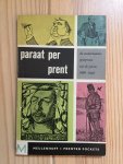 Corvee, D.h. - Paraat per prent, De Nederlandse spotprent uit de jaren 1880-1940