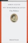 Stevin, Simon - Het burgherlick leven. Vita politica Stevin, Simon - Het burgherlick leven. Vita politica