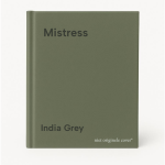 India Grey - Mistress