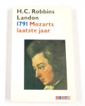 H.C.R. Landon - 1791 - Mozarts laatste jaar