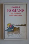 Bomans, Godfried - bellettrie: EEN HOLLANDER ONTDEKT VLAANDEREN  1e  druk