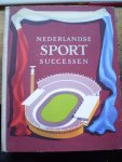 Foppen, F,L.W, Bremer, M, e.a. - Nederlandse Sport Successen