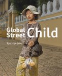 Ton Hendriks - Global Street Child