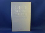 Fontana, David - Life Beyond Death. What Should We Expect?