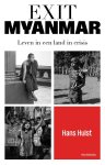 Hans Hulst - (1) Exit Myanmar