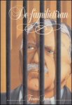 Swann, Francis - De familietiran