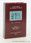 Rojas, Pedro de. - Cancionero de Pedro de Rojas. Prologo de Jose Manuel Blecua. Edicion de Jose J. Kabrador Herraiz, Ralph A. DiFranco, Maria T. Cacho.