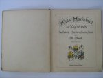Busch, Wilhelm - Hans Huckebein, der Unglücksrabe. Das Pusterohr. Das Bad am Samstag Abend. Kolorierte Ausgabe 54e Auflage Busch, Wilhelm - Hans Huckebein, der Unglücksrabe. Das Pusterohr. Das Bad am Samstag Abend. Kolorierte Ausgabe 54e Auflage