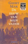 Mak, Geert - De eeuw van mijn vader