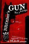  - My Brother's Gun