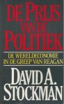 David A. Stockman - De prijs van de politiek: de wereldeconomie in de greep van Reagan