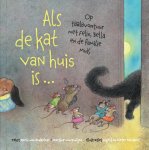 Maria van Donkelaar-Martine van Rooijen - Als De Kat Van Huis Is ...