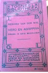 Wal, Hendrik van der - Nero en Agrippina. Drama in drie bedrijven
