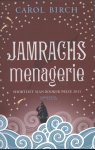 Carol Birch  41871 - Jamrach's menagerie