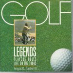 Garber III, Angus G. - Golf legends -Players - holes - life on the tours