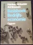 Boer, P. de / Koetzier, W. / Brouwers, M.P. - Basisboek bedrijfseconomie - opgaven