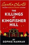 Sophie Hannah 21029 - The Killings at Kingfisher Hill The New Hercule Poirot Mystery
