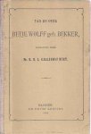 Gallandat Huet - Van en over Betje Wolff geb. Bekker