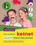 Hilde Smeesters - COMPLETE KETNET RECYCLE KNUTSELBOEK, HET