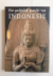 Fontein, Jan - HET GODDELIJKE GEZICHT VAN INDONESIË