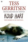 T Gerritsen ,  Tess Gerritsen 39243 - Koud hart