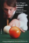 E. Wiggers - Verkopen als topsport