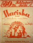 Profes, Anton: - Mariska. Tango. Text A. Wendrich