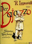 LEONCAVALLO, R. - Der Bajazzo (Pagliacci). Drama in zwei Akten und einem Prolog. Vollständiger Klavier-Auszug mit Deutschem Text