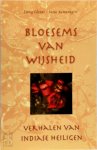 Doug Glener, Sarat Komaragiri - Bloesems van wijsheid Verhalen van Indiase heiligen