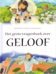 Hollis, Gill (tekst) / Piwowarski, Marcin (ill.) - Het grote vragenboek over geloof