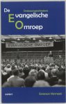 E. Vermaat - De Evangelische Omroep ontstaansgeschiedenis