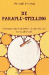 Mickaël Launay - De paraplu-stelling Verrassende inzichten uit de wis- en natuurkunde
