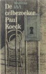 Paul Koeck - De celbezoeker