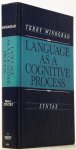 WINOGRAD, T. - Language as a cognitive process. Volume 1: Syntax.