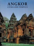 JACQUES, Claude & Michael FREEMAN - Angkor - Cities and Temples.