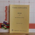 Saint Saens, Camille - Saint Saens, messe opus 4 - pour soli,  choeurs et orchestre - partition chant et orgue