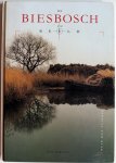 Tuinder Huib den, ill. Werther Hans - De Biesbosch in beeld Met tamelijk veel krantenknipsels over de Biesbosch