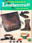 Maria M. Di Valentin - Getting started in Leathercraft