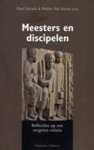 Paul Cortois ; Walter Van Herck - Meesters en discipelen