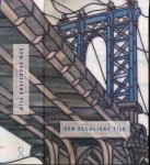 Taylor, Charles. - Een Seculiere Tijd.