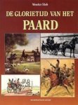 Wouter Slob - De glorietijd van het paard