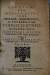 Alberthoma, Robertus - Liederen ter onderwyzing in de stellige, zinnebeeldige, en voorbeeldige godgeleertheid mitsgaders enige geestelyke prenten : verdeelt in vier boeken  waarbij:  Mengeldichten behelzende enige godgeleerde stoffen en vaderlandse geschiedenissen b...