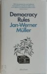Jan-Werner Müller 153519 - Democracy Rules
