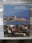 Hans Weber - Die Türkei, Landschaften am Mittelmeer