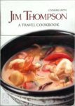 Jim Thompson - Cooking with Jim Thompson - A travel Cookbook [box]